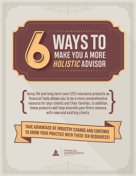 6 Ways to Make You a More Holistic Advisor 